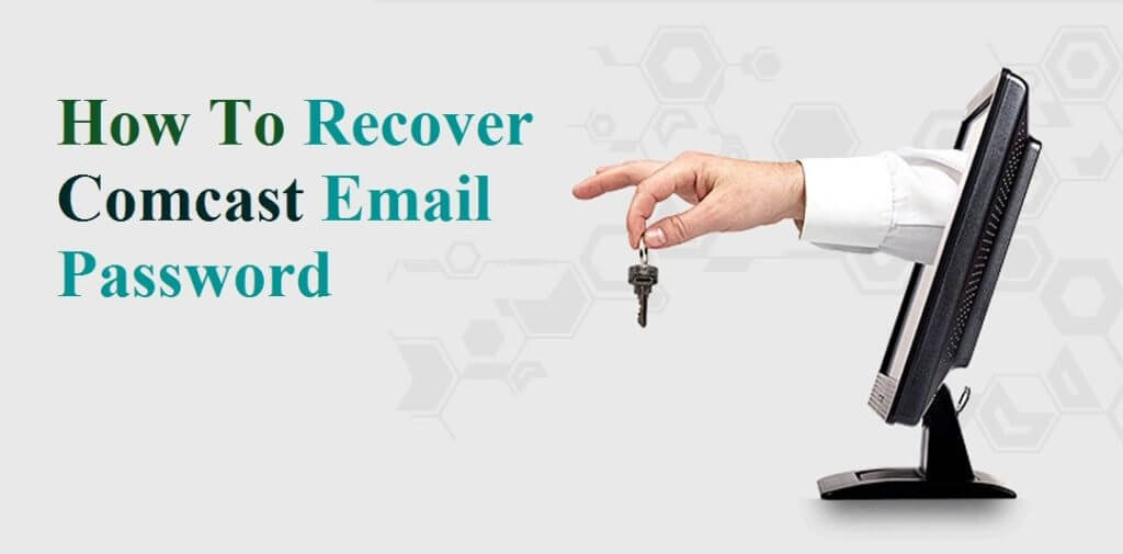 How to Recover Comcast Email Password?