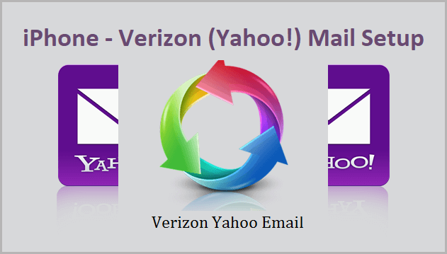 IPhone Verizon Yahoo Mail Setup Email Tips