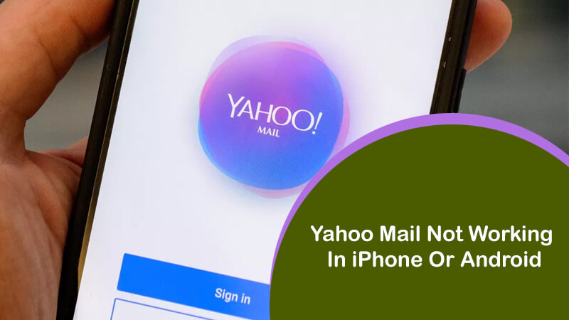 Yahoo Mail Not Working In iPhone Or Android