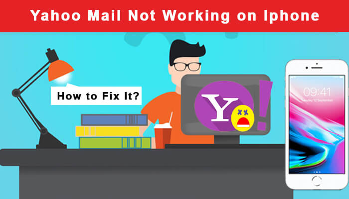 Yahoo Mail Not Working on iPhone- How to Fix?